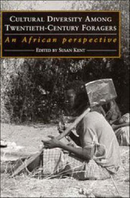 Cultural Diversity among Twentieth-Century Foragers
