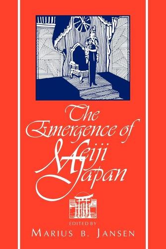The Emergence of Meiji Japan