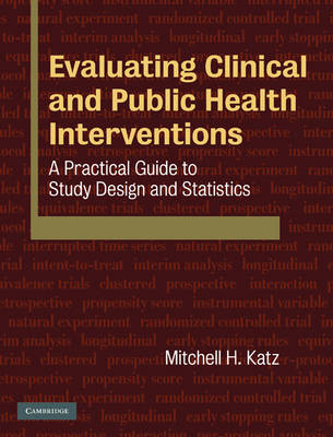 Evaluating Clinical and Public Health Interventions