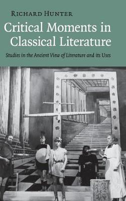 Critical Moments in Classical Literature