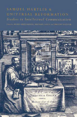 Samuel Hartlib and Universal Reformation