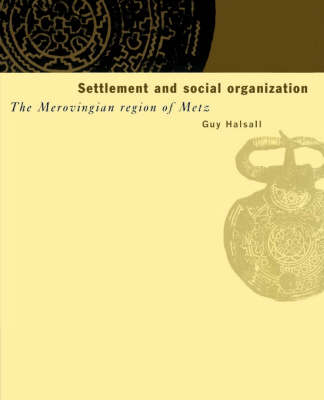 Settlement and Social Organization