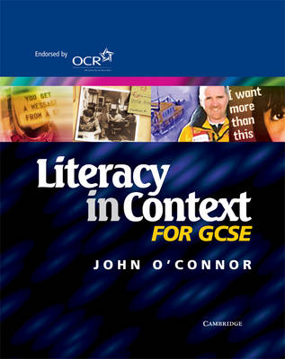 Literacy in Context for GCSE Student's Book