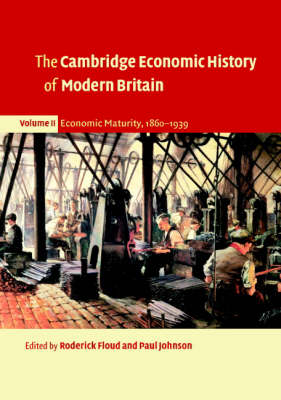 The Cambridge Economic History of Modern Britain