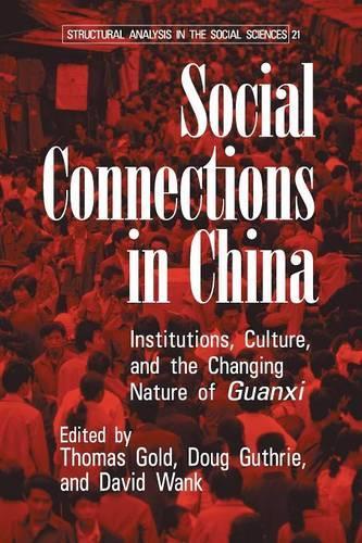 Social Connections in China