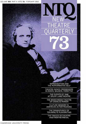 New Theatre Quarterly 73: Volume 19, Part 1: v. 19