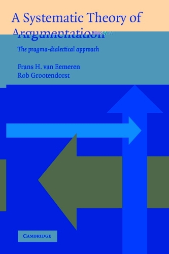 A Systematic Theory of Argumentation