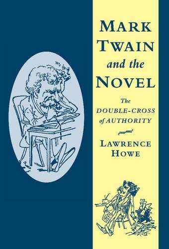 Mark Twain and the Novel