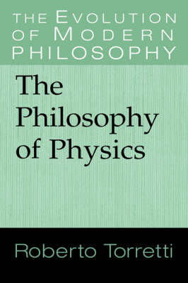 The Philosophy of Physics