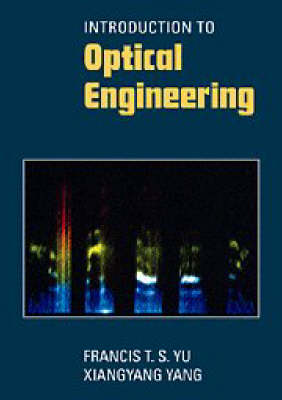 Introduction to Optical Engineering