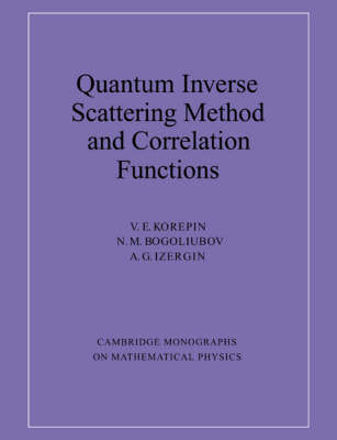 Quantum Inverse Scattering Method and Correlation Functions