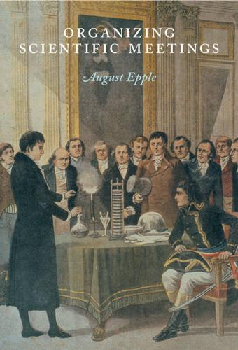Organizing Scientific Meetings