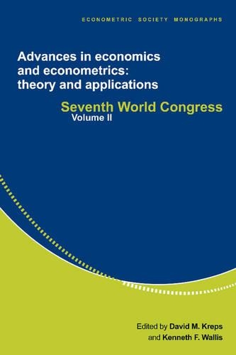 Advances in Economics and Econometrics: Theory and Applications
