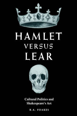 Hamlet versus Lear