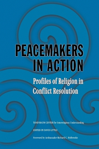 Peacemakers in Action: Volume 1