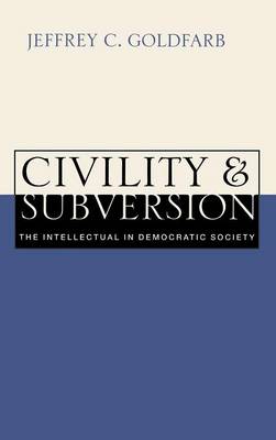 Civility and Subversion