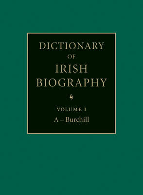 Dictionary of Irish Biography 9 Volume Set