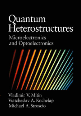 Quantum Heterostructures