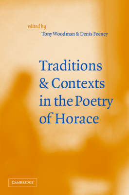 Traditions and Contexts in the Poetry of Horace