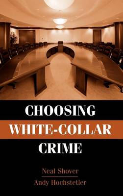 Choosing White-Collar Crime
