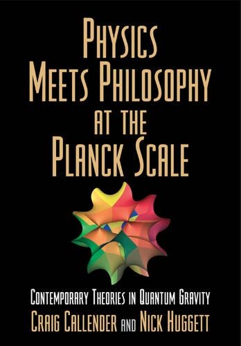 Physics Meets Philosophy at the Planck Scale