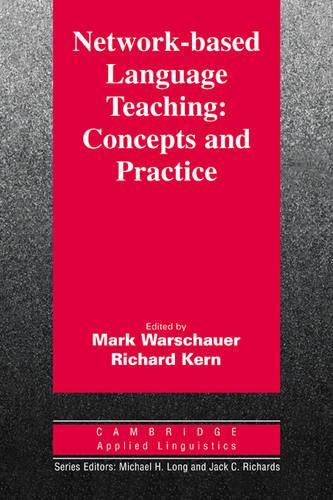 Network-Based Language Teaching: Concepts and Practice