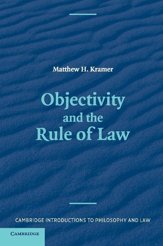 Objectivity and the Rule of Law