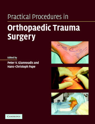 Practical Procedures in Orthopaedic Trauma Surgery