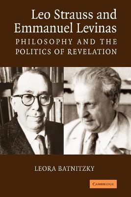 Leo Strauss and Emmanuel Levinas