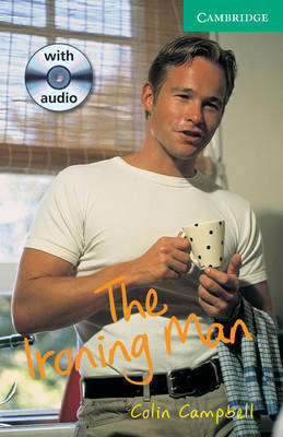 The Ironing Man Level 3 Lower Intermediate with Audio CDs (2): Lower Intermediate Level 3