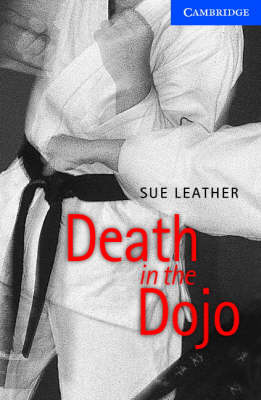 Death in the Dojo Level 5 Upper Intermediate Book with Audio CDs (2): Death in the Dojo Level 5 Book with Audio CDs (2) Upper-intermediate Level 5