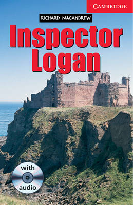 Inspector Logan Level 1 Beginner/Elementary Book with Audio CD Pack: Beginner / Elementary Level 1