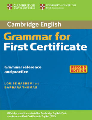 Cambridge Grammar for First Certificate Without Answers