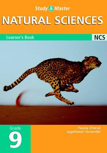 Study & master natural sciences: Gr 9: Learner's book