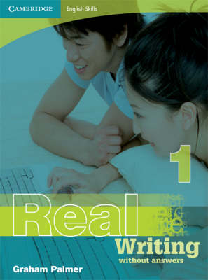 Cambridge English Skills Real Writing 1 without Answers: Level 1