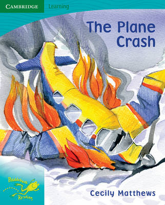 Pobblebonk Reading Module 5: Pobblebonk Reading 5.10 The Plane Crash