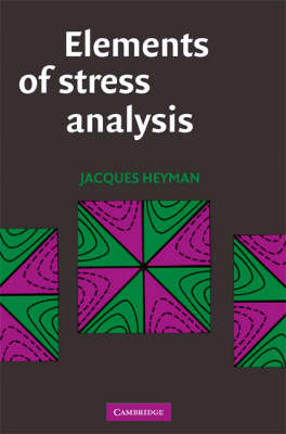Elements of Stress Analysis