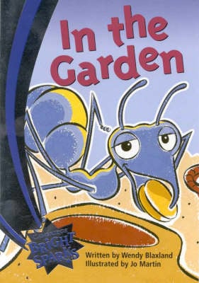 Bright Sparks: In the Garden