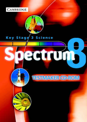 Spectrum Key Stage 3 Science: Spectrum Year 8 Testmaker Assessment CD-ROM