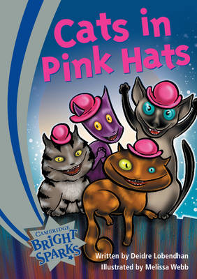 Bright Sparks: Cats in Pink Hats