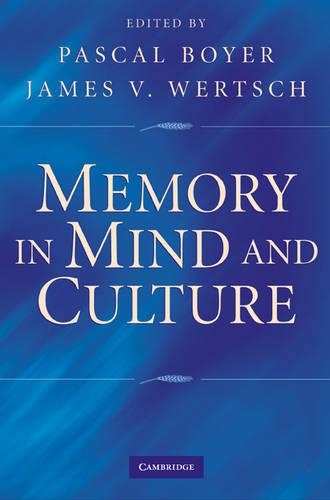 Memory in Mind and Culture