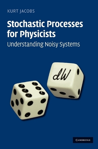 Stochastic Processes for Physicists