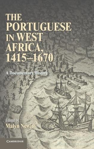 The Portuguese in West Africa, 1415–1670