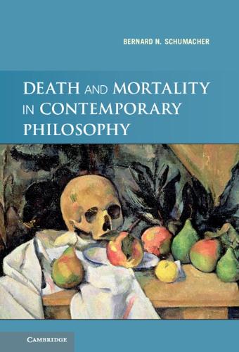 Death and Mortality in Contemporary Philosophy