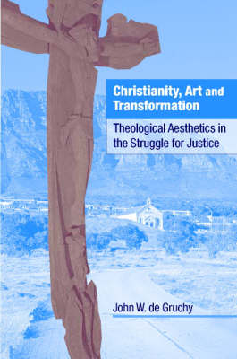 Christianity, Art and Transformation