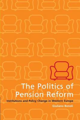 The Politics of Pension Reform