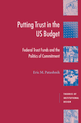 Putting Trust in the US Budget