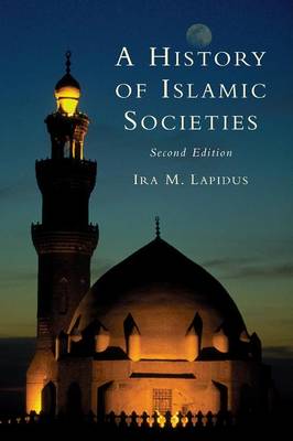 A History of Islamic Societies