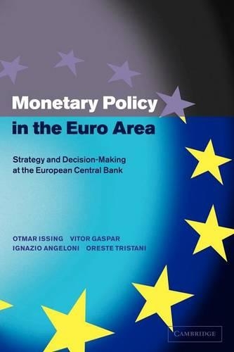 Monetary Policy in the Euro Area