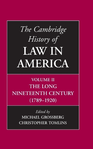 The Cambridge History of Law in America